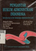 Pengantar Hukum Administrasi Indonesia (Introduction To The Indonesian Administrative Law)