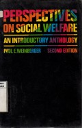 Perspectives on Social Welfare.