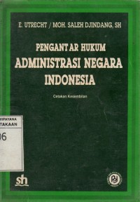 Pengantar Hukum Administrasi Negara Indonesia