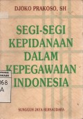 Segi-Segi Kepidanaan Dalam Kepegawaian Indonesia