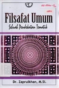 Filsafat Umum Sebuah Pendekatan Tematik