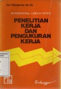 Penelitian Kerja Dan Pengukuran Kerja