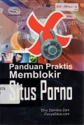 Panduan Praktis Memblokir Situs Porno