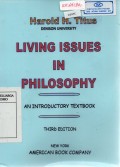 Living Issues In Philosophy;An Introductory Textbook Third Edition