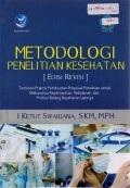 Metodologi Penelitian Kesehatan (Edisi Revisi)