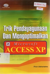 Trik Pendayagunaan Dan Mengoptimalkan Microsoft XP