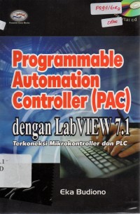 Programmable Automation Controller (PAC) dengan LabVIEW 7.1 Terkoneksi Mikrokontroller dan PLC