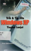 Trik dan Tip Jitu Windows XP Tingkat Lanjut