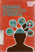 Menggagas Peradilan Etik di Indonesia