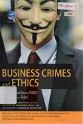 Business Crime and Ethics: Konsep dan Studi Kasus Fraud di Indonesia dan Global