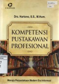 Kompetensi Pustakawan Profesional; Menuju Perpustakaan Modern Era Informasi