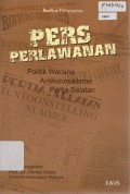 Pers Perlawanan: Politik Wacana Antikolonialisme Pertja Selatan