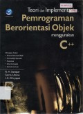 Teori dan Implementasi Pemrograman Berorientasi Objek Menggunakan C++