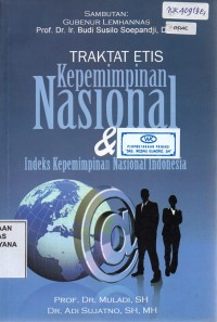 Traktat Etis Kepemimpinan Nasional & Indeks Kepemimpinan Nasional Indonesia