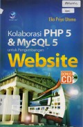 Kolaborasi PHP 5 dan MySQL 5 untuk Pengembangan Website