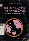 Hukum Perjanjian Internasional (Menurut Konvensi Wina 1969)