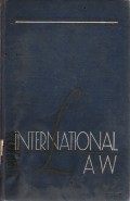 International Law (A Textbook for use in Law Schools)