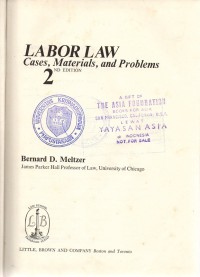 Labor Law (Cases, Materials, and Problems)