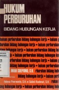 Hukum Perburuhan: Bidang Hubungan Kerja