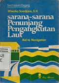 Sarana-sarana Penunjang Pengangkutan Laut