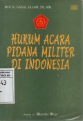 Hukum Acara Pidana Militer di Indonesia