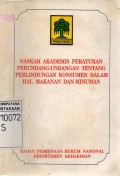 Naskah Akademis Peraturan Perundang-undangan Tentang Perlindungan Konsumen Dalam Hal Makanan Dan Minuman