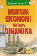 Hukum Ekonomi dalam Dinamika