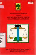 Analisis Dan Evaluasi Hukum Tentang Putusan Pengadilan Militer Dalam Perkara Koneksitas