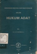 Hubungan Individu Dan Masyarakat Dalam Hukum Adat