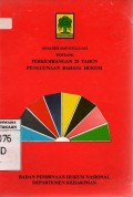 Analisis Dan Evaluasi Tentang Perkembangan 25 Tahun Penggunaan Bahasa Hukum