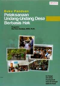 Buku Panduan Pelaksanaan Undang-Undang Desa Berbasis Hak