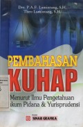 Pembahasan KUHAP : Menurut Ilmu Pengetahuan Hukum Pidana & Yurisprudensi