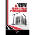 Pemikiran dan Praktik Administrasi Pembangunan