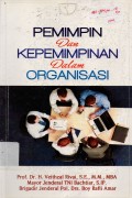 Pemimpin dan Kepemimpinan dalam Organisasi