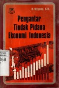 Pengantar Tindak Pidana Ekonomi Indonesia