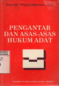 Pengantar Dan Asas-asas Hukum Adat