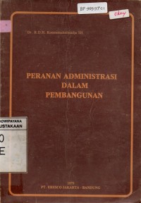 Peranan Administrasi Dalam Pembangunan