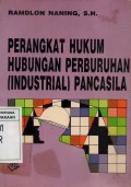 Perangkat Hukum Hubungan Perburuhan (Industrial) Pancasila