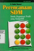 Perencanaan SDM : Untuk Organisasi Profit yang Kompetitif