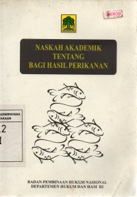 Naskah Akademik Tentang Bagi Hasil perikanan