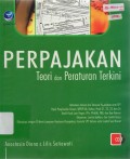 Perpajakan : Teori dan Peraturan Terkini