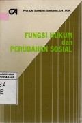 Fungsi Hukum dan Perubahan Sosial