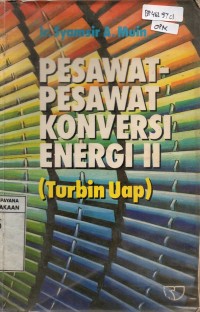 Pesawat-Pesawat Konversi Energi II (Turbin Uap)