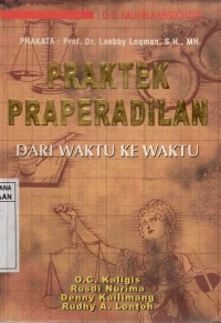 Pratek Praperadilan : Dari Waktu ke Waktu