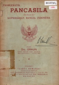 Problematik PANCASILA Sebagai Kepribadian Bangsa Indonesia