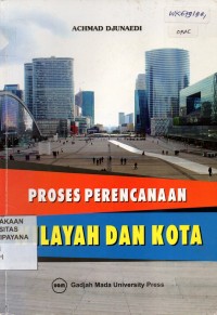 Proses Perencanaan Wilayah Dan Kota