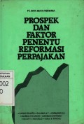 Prospek dan Faktor Penentu Reformasi Perpajakan