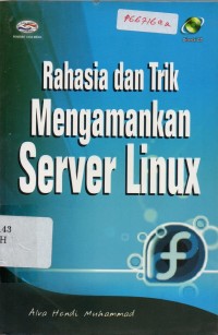 Rahasia dan Trik Mengamankan Server Linux