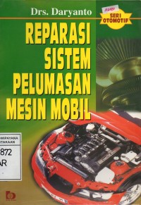 Reparasi Sistem Pelumas Mesin Mobil