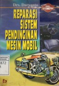 Reparasi Sistem Pendinganan Mesin Mobil